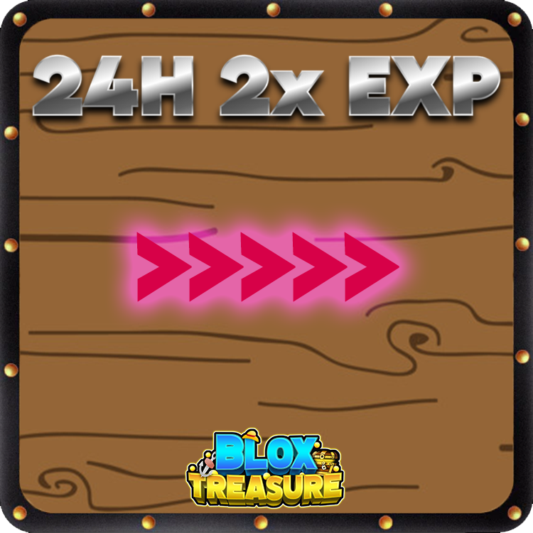2x EXP Boost 24 Hours