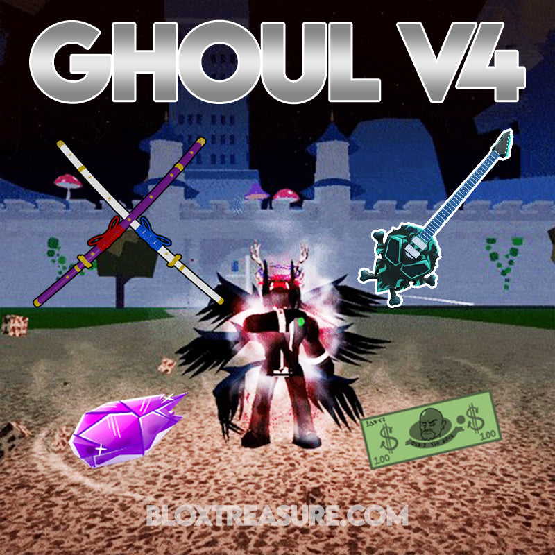 🔥 FULL Ghoul V4 🔥 Blox Fruits Account